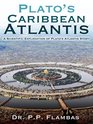 cover image of Plato's Caribbean Atlantis: a Scientific Analysis